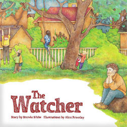 The Watcher by Brenda Silsbe, illustrated by Alice Priestley